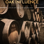Oak influence: sồi Mỹ và sồi châu Âu khác nhau thế nào?