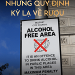 Quy Định Kỳ Lạ Về Rượu Trên Thế Giới